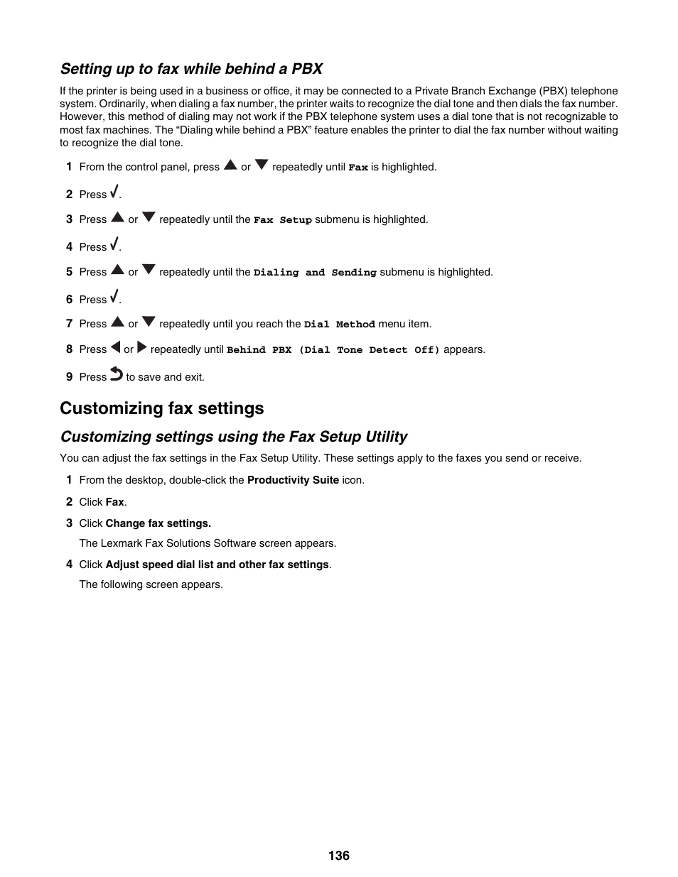 Setting up to fax while behind a pbx, Customizing fax settings, Customizing settings using the fax setup utility | Lexmark 9300 Series User Manual | Page 136 / 198