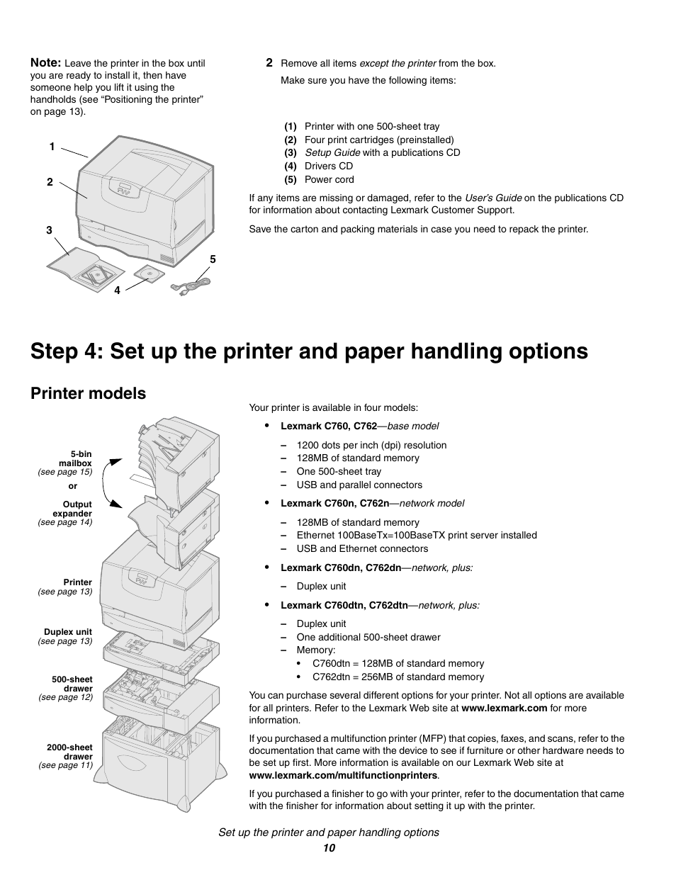 2 remove all items except the printer from the box, 1) printer with one 500-sheet tray, 2) four print cartridges (preinstalled) | 3) setup guide with a publicationscd, 4) drivers cd, 5) power cord, Printer models | Lexmark C 760 User Manual | Page 10 / 39