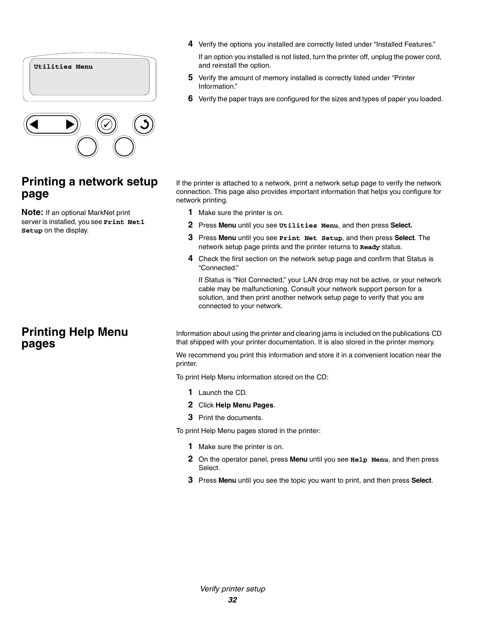 1 make sure the printer is on, 1 launch the cd, 3 print the documents | Printing a network setup page, Printing help menu pages | Lexmark C 760 User Manual | Page 32 / 39