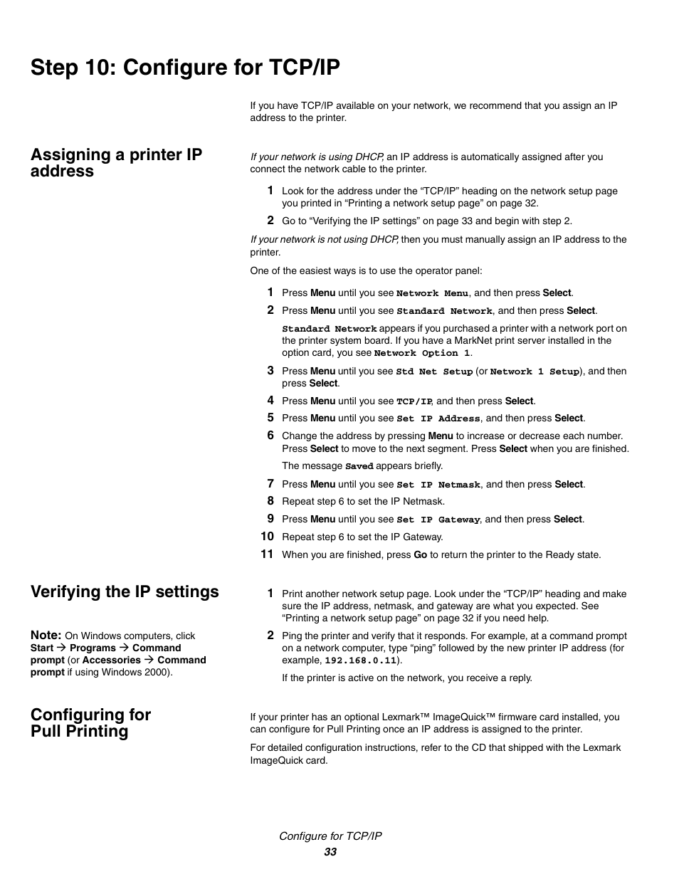 Step10: configure for tcp/ip, Assigning a printer ip address, 8 repeat step 6 to set the ip netmask | 10 repeat step 6 to set the ip gateway, Verifying the ip settings, Configuring for pullprinting, Step 10: configure for tcp/ip, Configuring for pull printing | Lexmark C 760 User Manual | Page 33 / 39