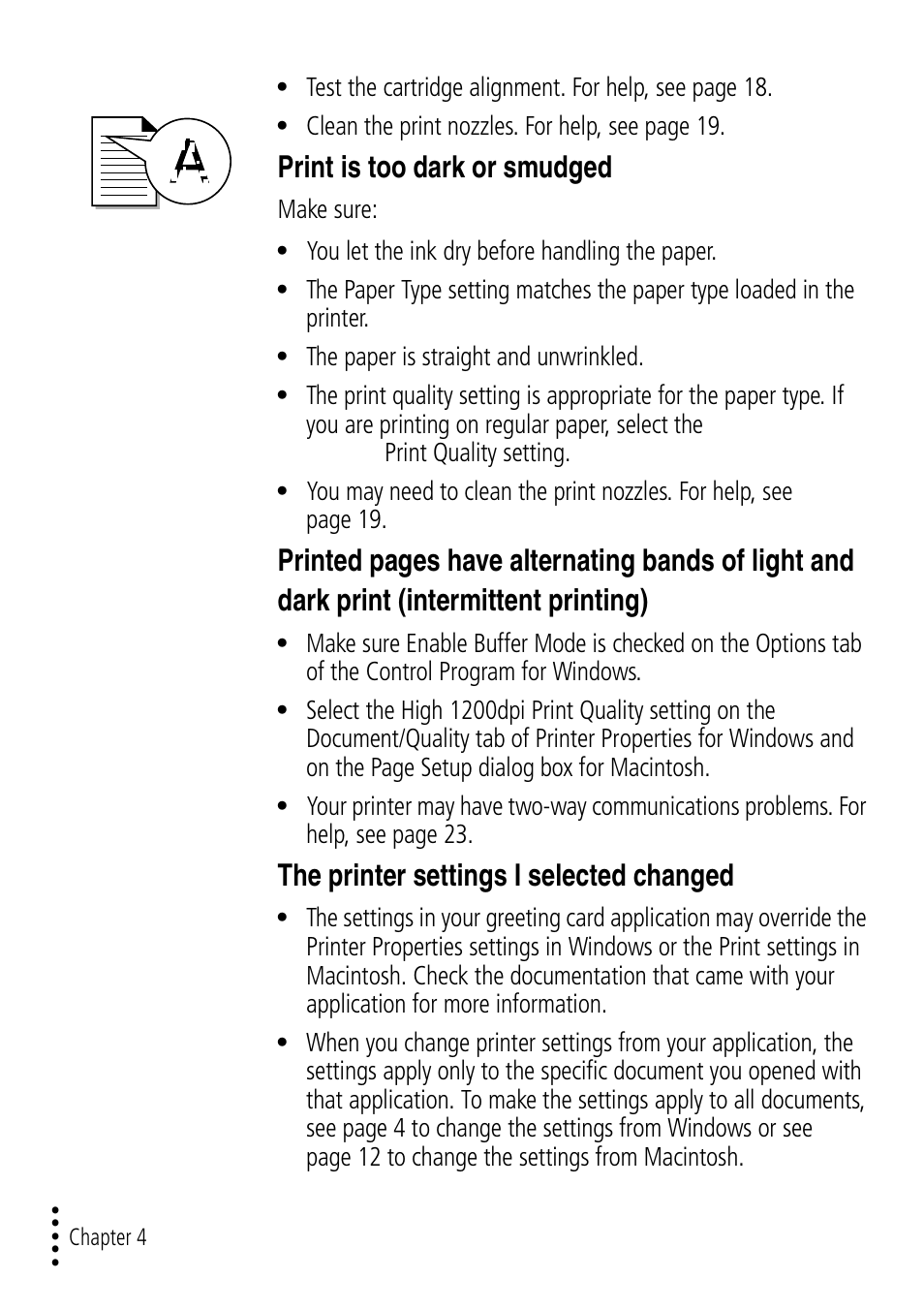 Print is too dark or smudged, The printer settings i selected changed | Lexmark Z32 User Manual | Page 32 / 44