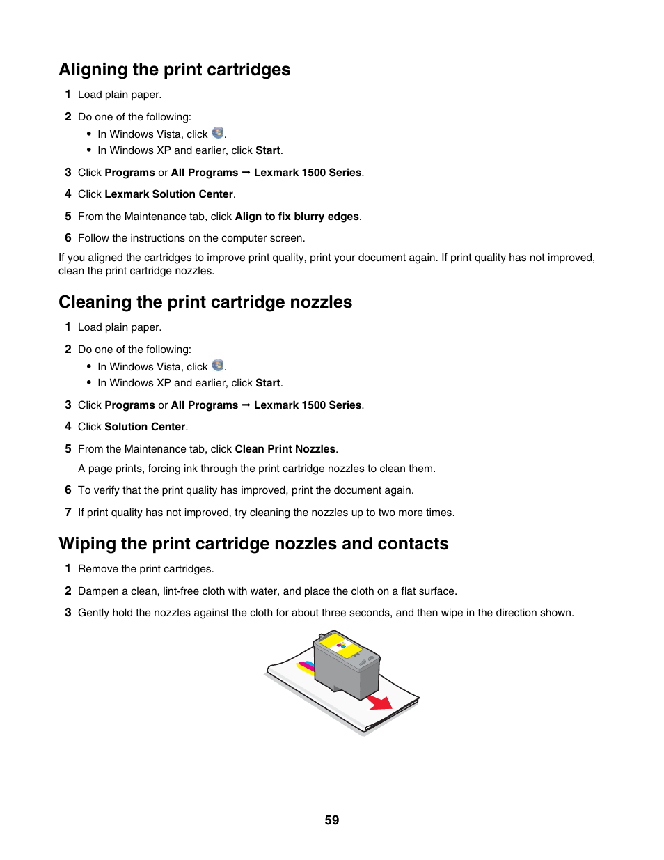 Aligning the print cartridges, Cleaning the print cartridge nozzles, Wiping the print cartridge nozzles and contacts | Lexmark 1500 Series User Manual | Page 59 / 124