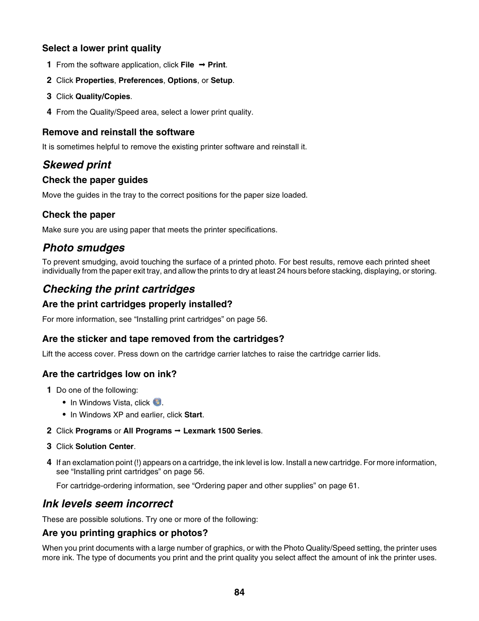 Skewed print, Photo smudges, Checking the print cartridges | Ink levels seem incorrect | Lexmark 1500 Series User Manual | Page 84 / 124