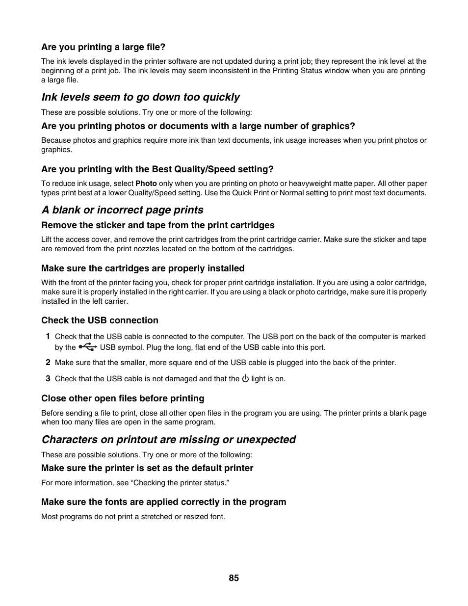 Ink levels seem to go down too quickly, Characters on printout are missing or unexpected, A blank or incorrect page prints | Lexmark 1500 Series User Manual | Page 85 / 124