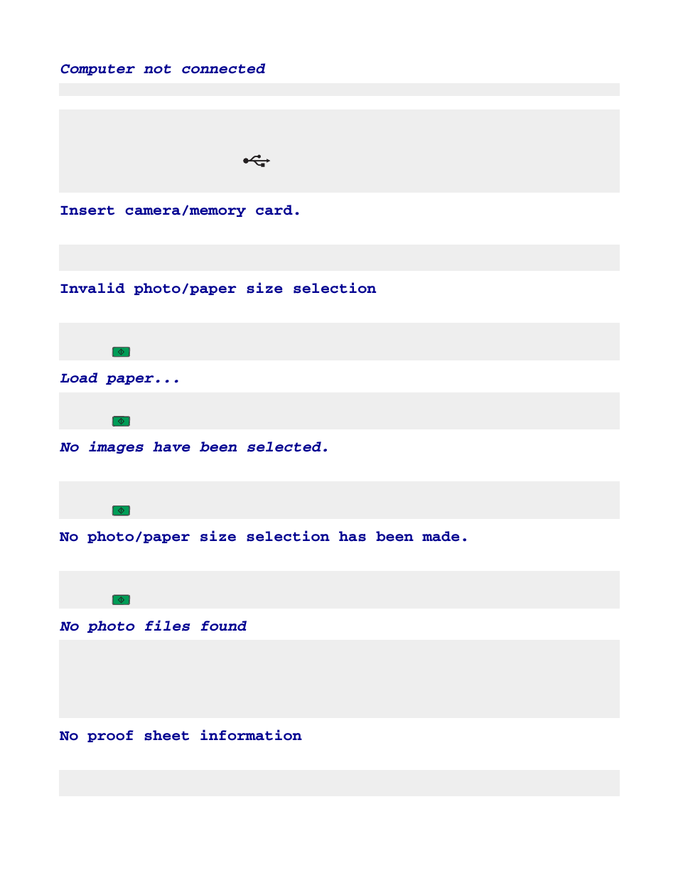 Computer not connected, Insert camera/memory card, Invalid photo/paper size selection | Load paper, No images have been selected, No photo/paper size selection has been made, No photo files found, No proof sheet information | Lexmark 3400 Series User Manual | Page 73 / 85