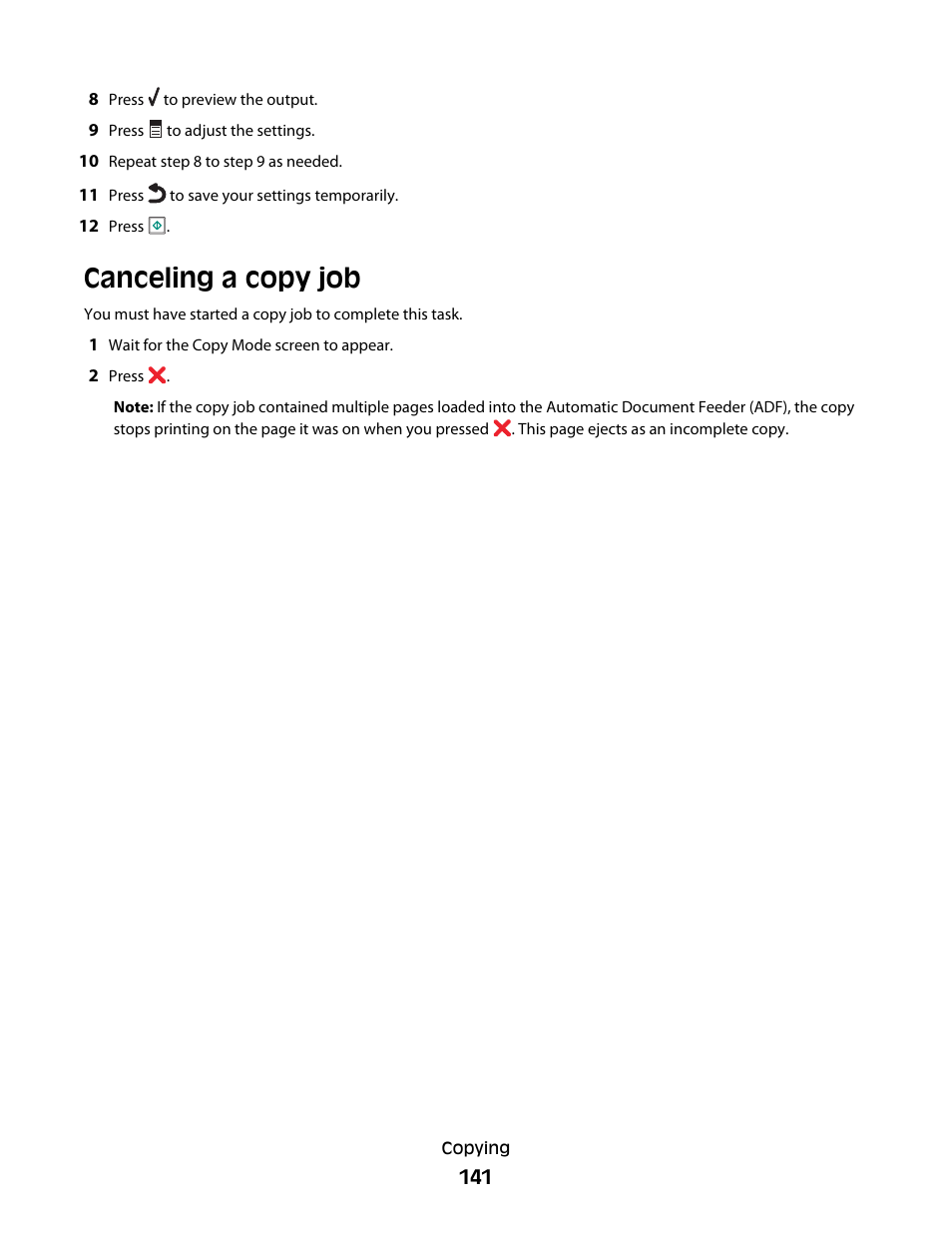 Canceling a copy job | Lexmark 9500 Series User Manual | Page 141 / 290