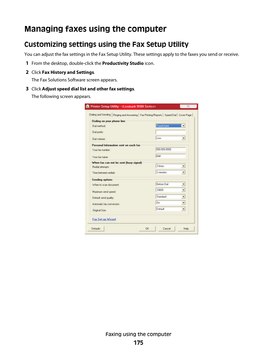 Managing faxes using the computer, Customizing settings using the fax setup utility | Lexmark 9500 Series User Manual | Page 175 / 290
