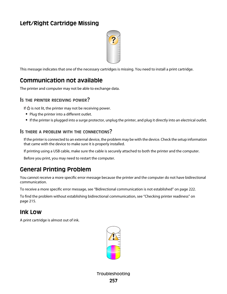 Left/right cartridge missing, Communication not available, General printing problem | Ink low | Lexmark 9500 Series User Manual | Page 257 / 290