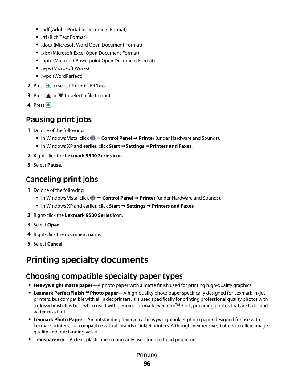 Pausing print jobs, Canceling print jobs, Printing specialty documents | Choosing compatible specialty paper types, Pausing print jobs canceling print jobs | Lexmark 9500 Series User Manual | Page 96 / 290