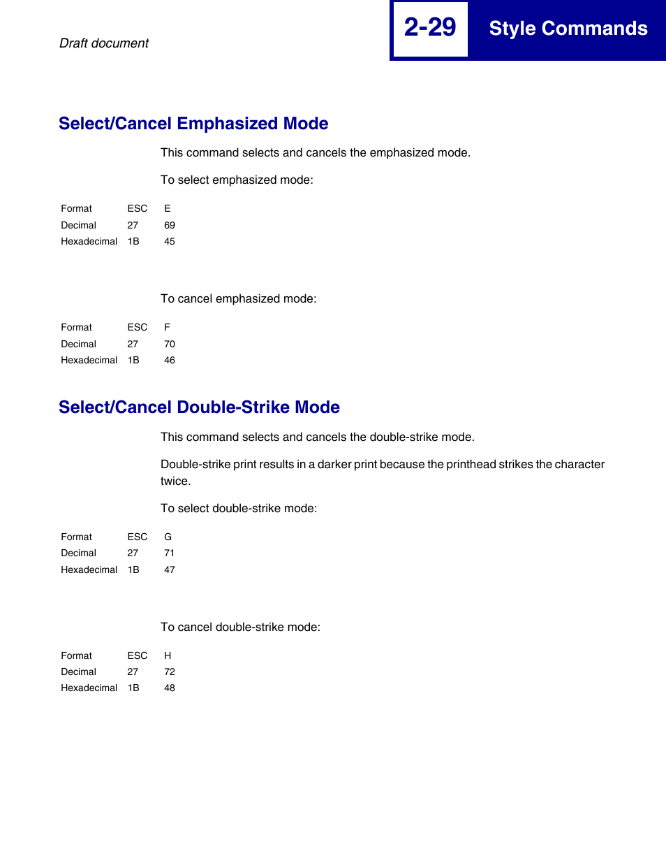 Select/cancel emphasized mode, Select/cancel double-strike mode, Style commands | Lexmark 258x User Manual | Page 49 / 120
