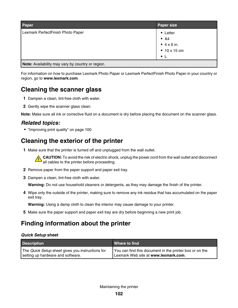 Cleaning the scanner glass, Cleaning the exterior of the printer, Finding information about the printer | Related topics | Lexmark 4800 User Manual | Page 102 / 166