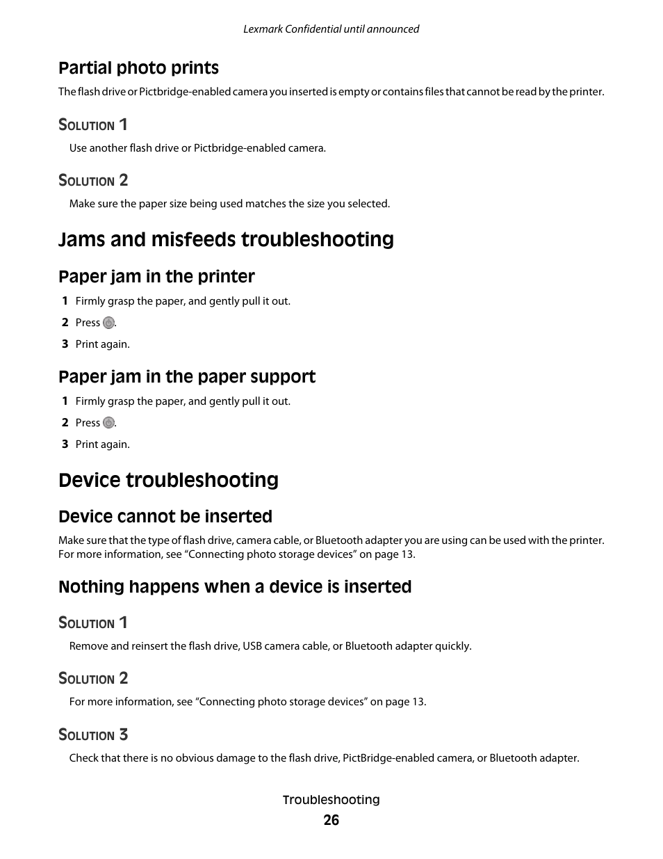 Partial photo prints, Jams and misfeeds troubleshooting, Paper jam in the printer | Paper jam in the paper support, Device troubleshooting, Device cannot be inserted, Nothing happens when a device is inserted, Nothing happens when a device is inserted s | Lexmark P200 User Manual | Page 26 / 35