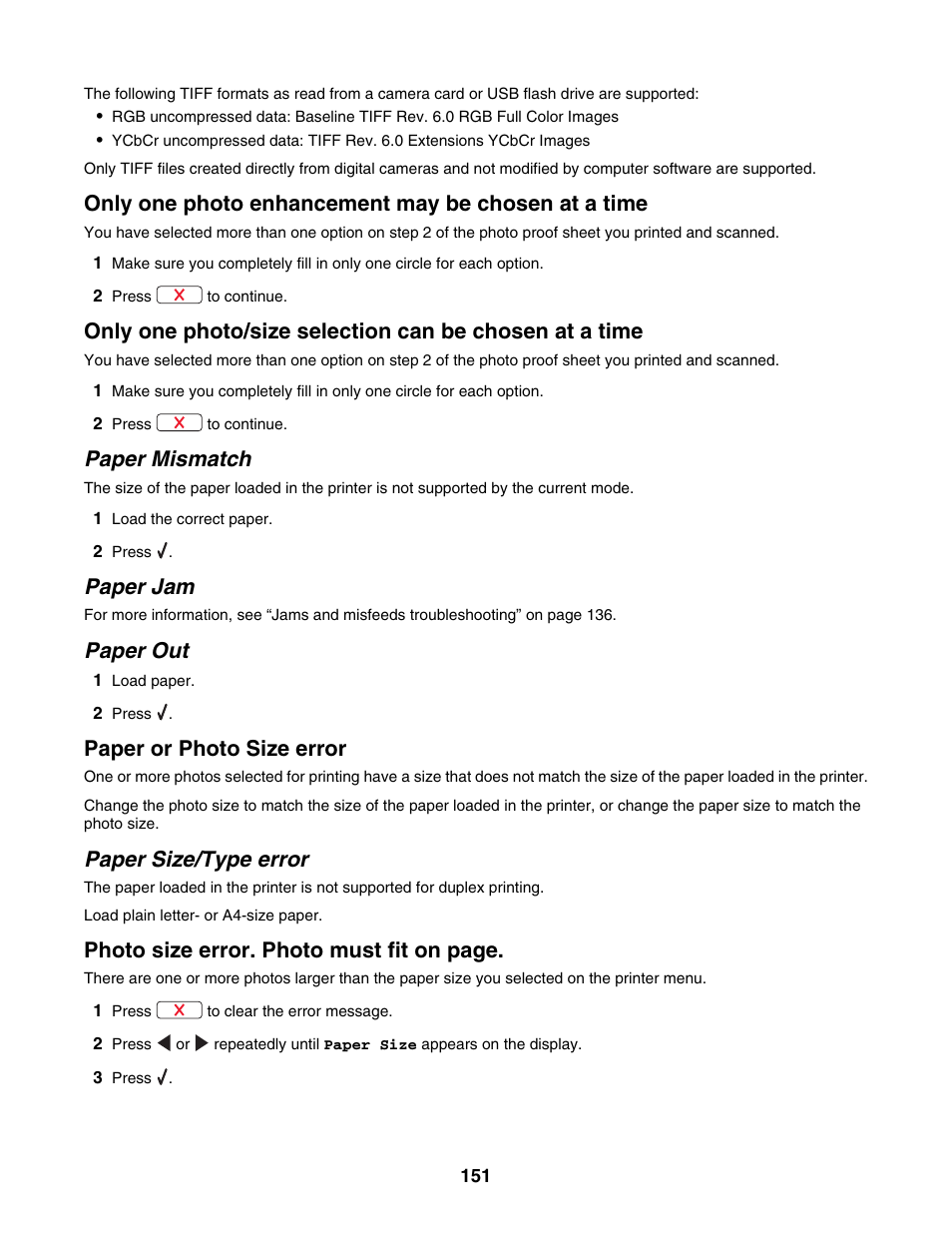 Only one photo enhancement may be chosen at a time, Paper mismatch, Paper jam | Paper out, Paper or photo size error, Paper size/type error, Photo size error. photo must fit on page | Lexmark 4800 Series User Manual | Page 151 / 176