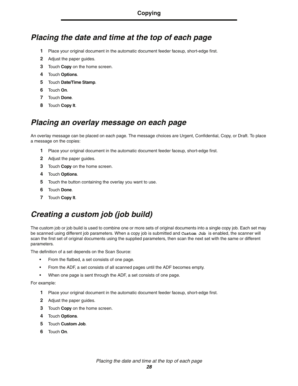 Creating a custom job (job build), Placing the date and time at the top of each page, Placing an overlay message on each page | Lexmark C77x User Manual | Page 28 / 114