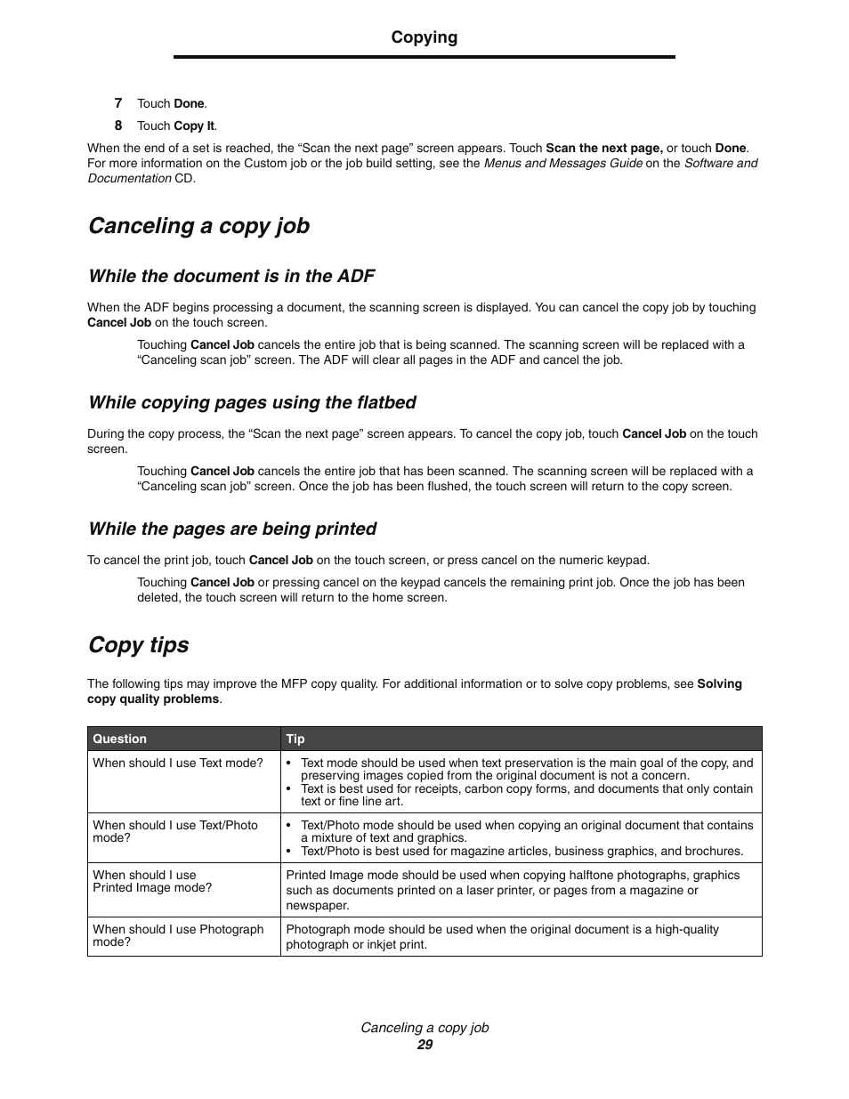 Canceling a copy job, While the document is in the adf, Copy tips | While copying pages using the flatbed, While the pages are being printed | Lexmark C77x User Manual | Page 29 / 114