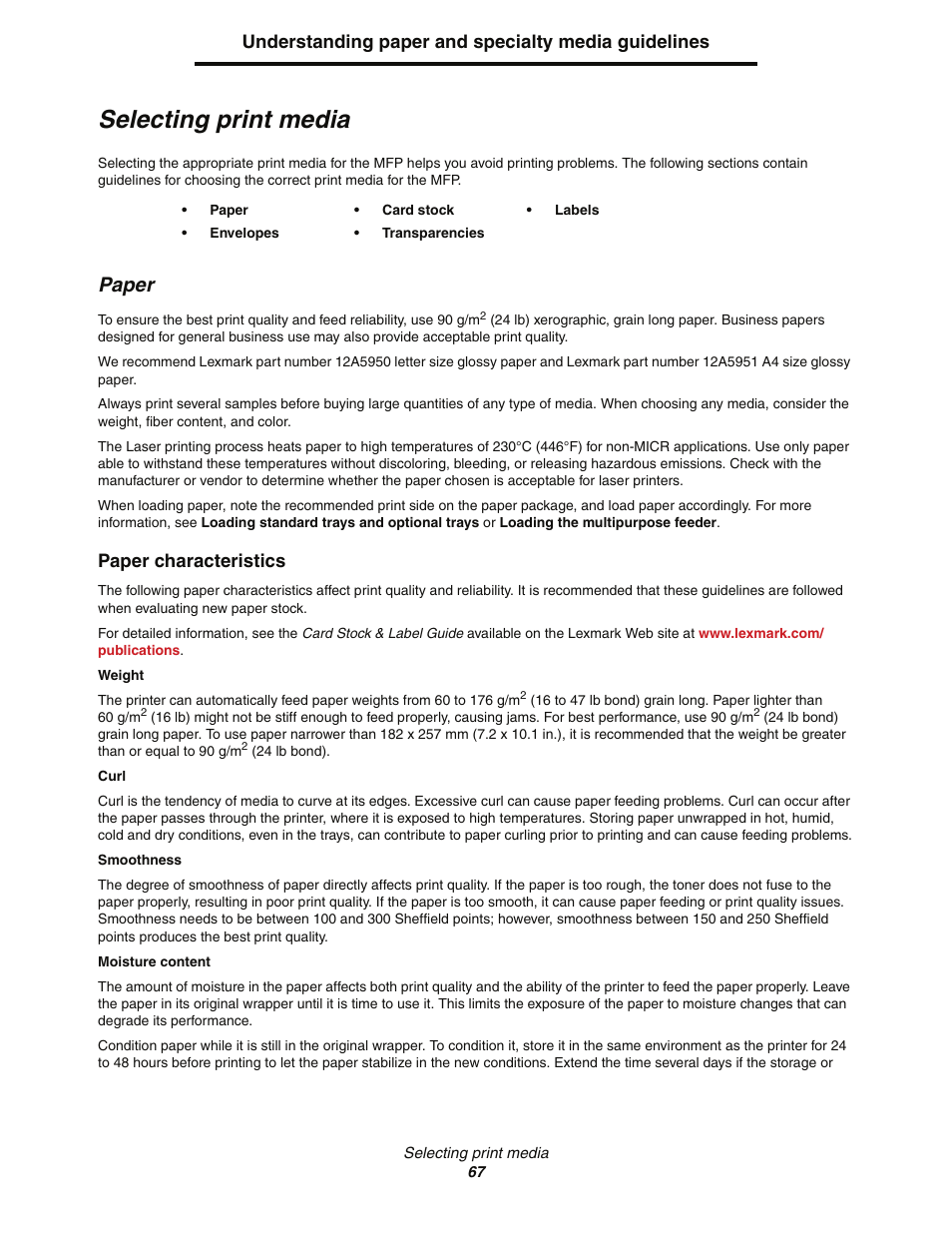 Selecting print media, Paper, Understanding paper and specialty media guidelines | Paper characteristics | Lexmark C77x User Manual | Page 67 / 114