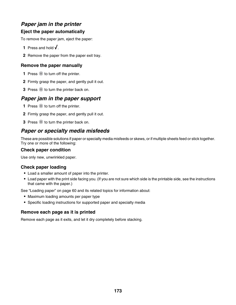 Paper jam in the printer, Paper jam in the paper support, Paper or specialty media misfeeds | Lexmark 6500 Series User Manual | Page 173 / 223