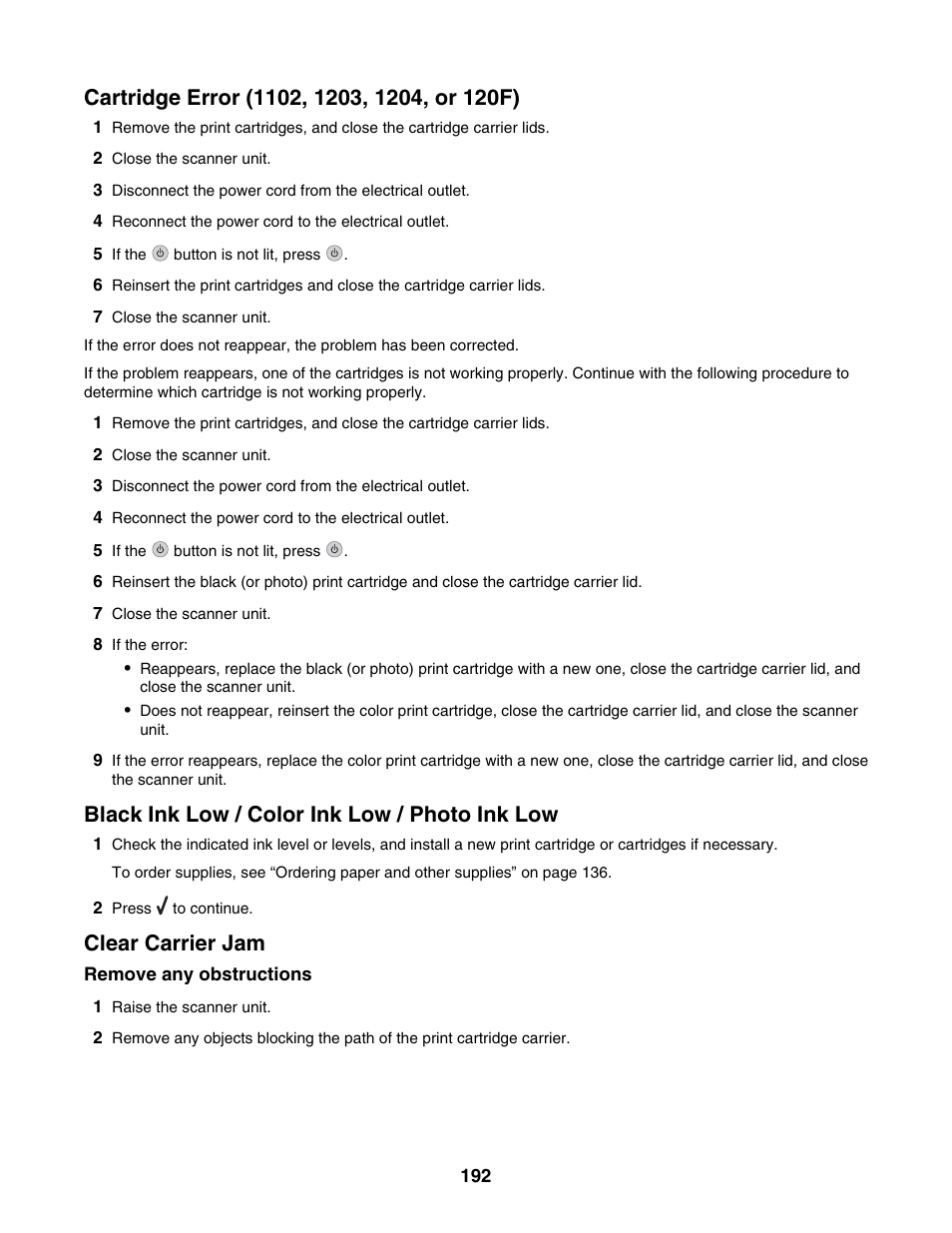 Cartridge error (1102, 1203, 1204, or 120f), Black ink low / color ink low / photo ink low, Clear carrier jam | Lexmark 6500 Series User Manual | Page 192 / 223