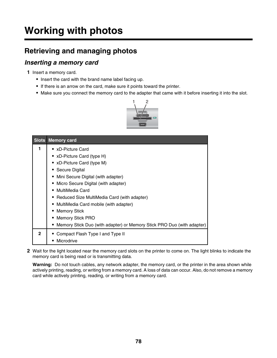 Working with photos, Retrieving and managing photos, Inserting a memory card | Lexmark 6500 Series User Manual | Page 78 / 223