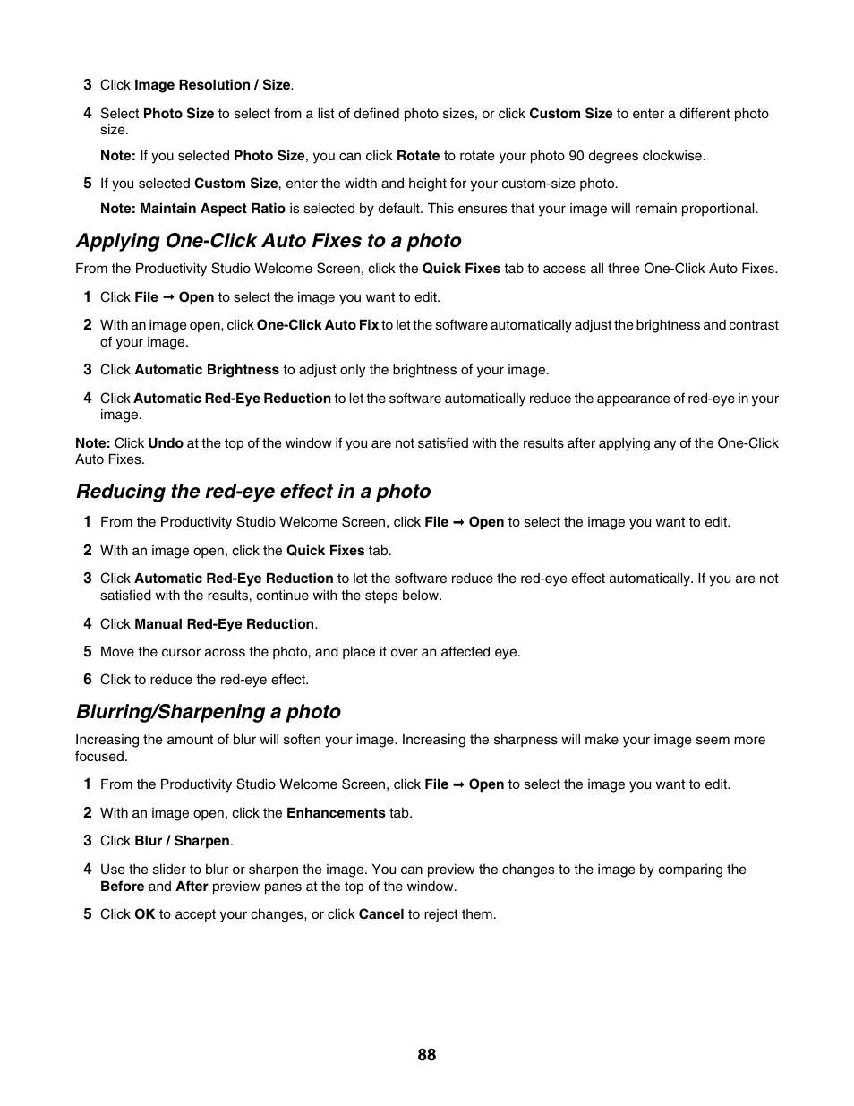 Applying one-click auto fixes to a photo, Reducing the red-eye effect in a photo, Blurring/sharpening a photo | Lexmark 6500 Series User Manual | Page 88 / 223