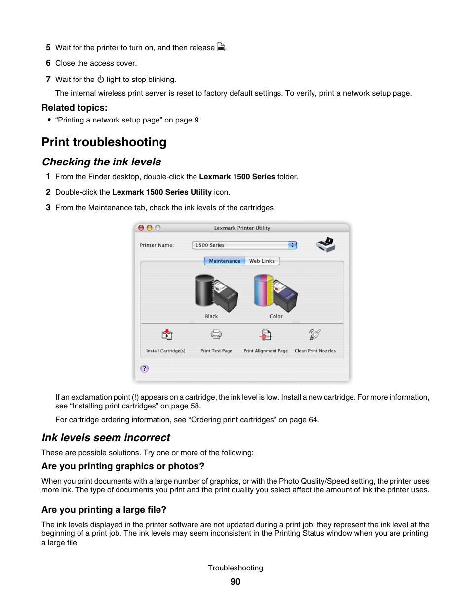 Print troubleshooting, Checking the ink levels, Ink levels seem incorrect | Lexmark 1500 User Manual | Page 90 / 124