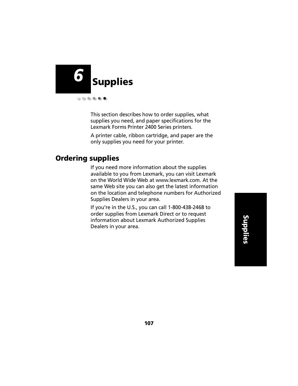 Supplies, Ordering supplies, Chapter 6: supplies | Ordering information, see “supplies” on pag e107 | Lexmark 2480 User Manual | Page 111 / 168