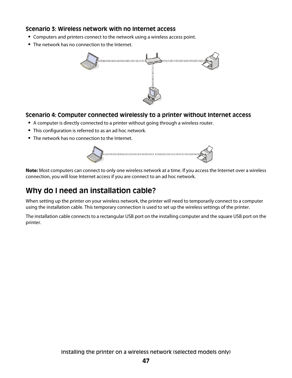 Why do i need an installation cable | Lexmark 4900 Series User Manual | Page 47 / 149