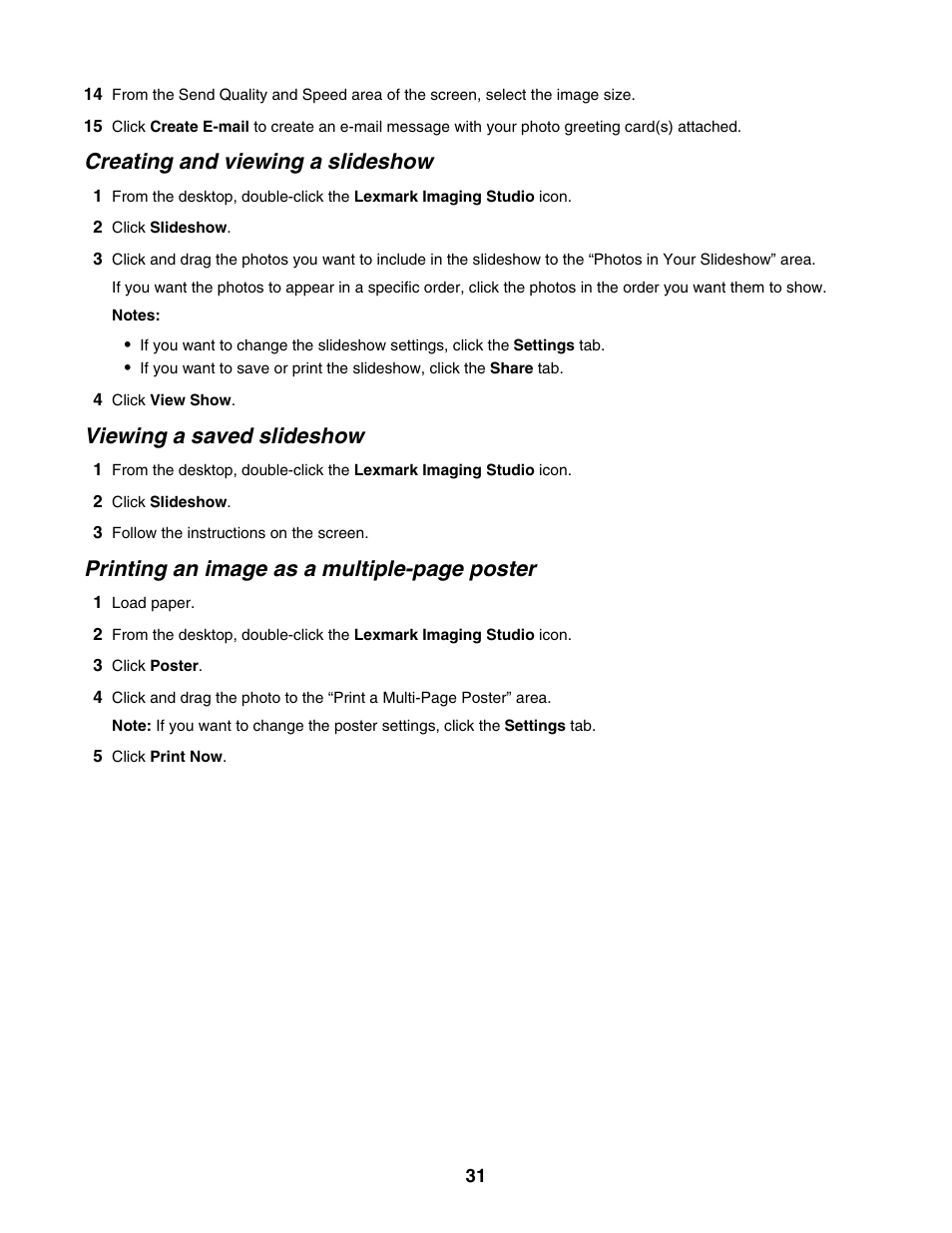 Creating and viewing a slideshow, Viewing a saved slideshow, Printing an image as a multiple-page poster | Lexmark 1400 Series User Manual | Page 31 / 53