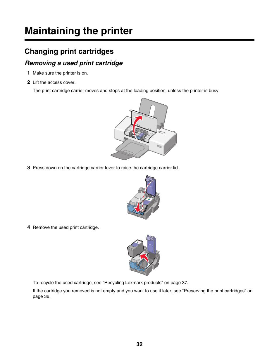 Maintaining the printer, Changing print cartridges, Removing a used print cartridge | Lexmark 1400 Series User Manual | Page 32 / 53