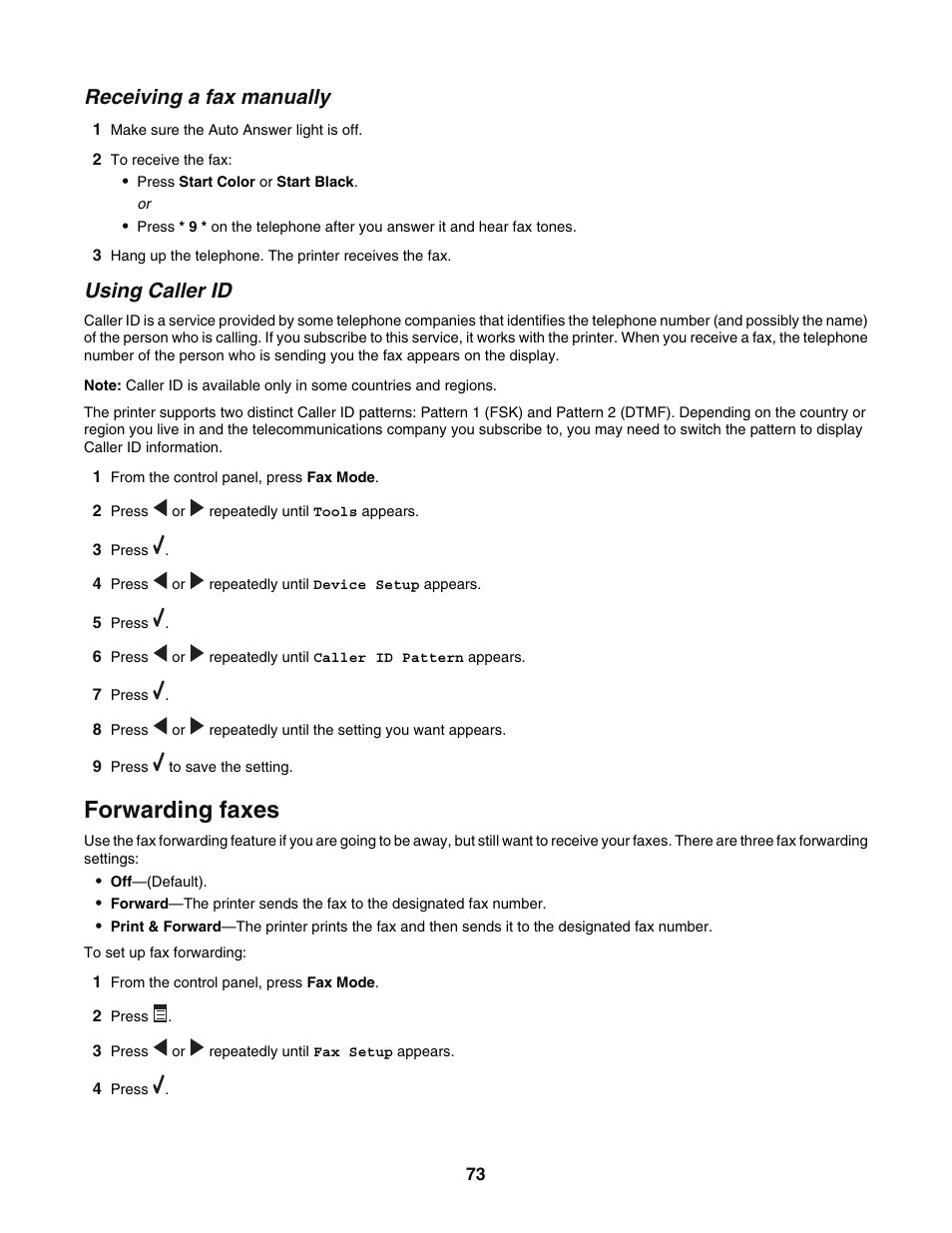 Receiving a fax manually, Using caller id, Forwarding faxes | Lexmark 5400 User Manual | Page 73 / 127