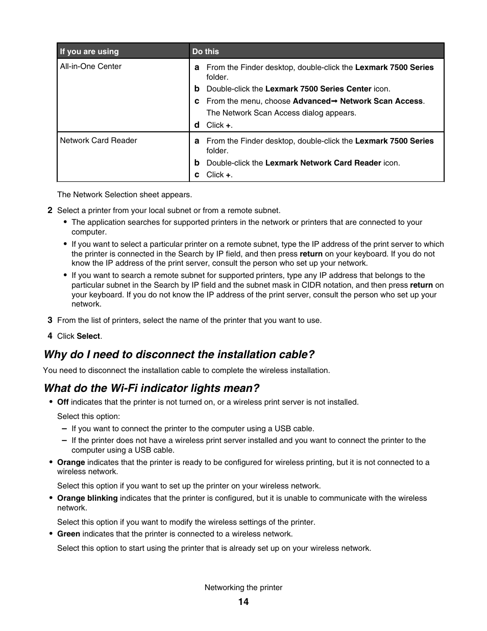 Why do i need to disconnect the installation cable, What do the wi-fi indicator lights mean | Lexmark 7500 Series User Manual | Page 14 / 227