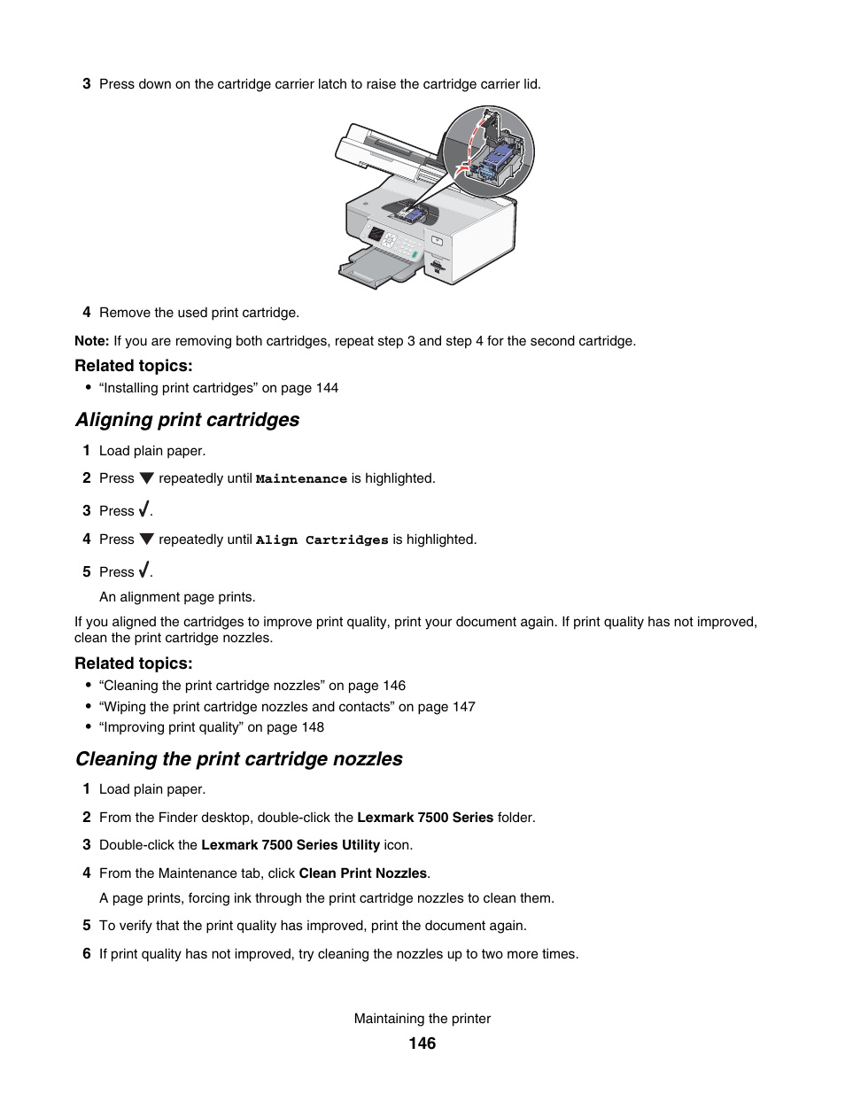Aligning print cartridges, Cleaning the print cartridge nozzles | Lexmark 7500 Series User Manual | Page 146 / 227