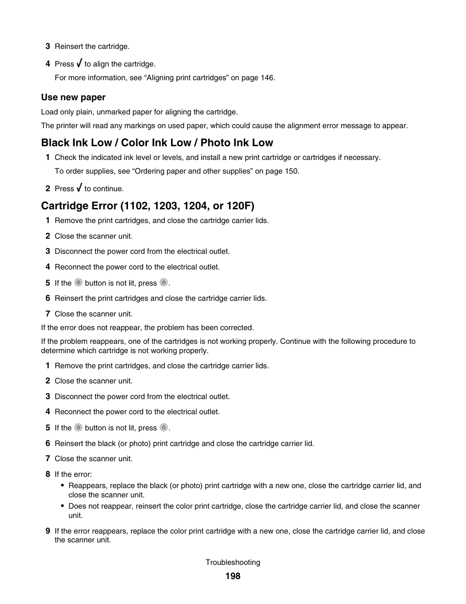 Black ink low /﻿ color ink low /﻿ photo ink low, Cartridge error (1102, 1203, 1204, or 120f), Black ink low / color ink low / photo ink low | Lexmark 7500 Series User Manual | Page 198 / 227