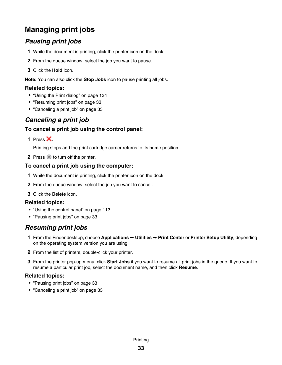 Managing print jobs, Pausing print jobs, Canceling a print job | Resuming print jobs | Lexmark 7500 Series User Manual | Page 33 / 227