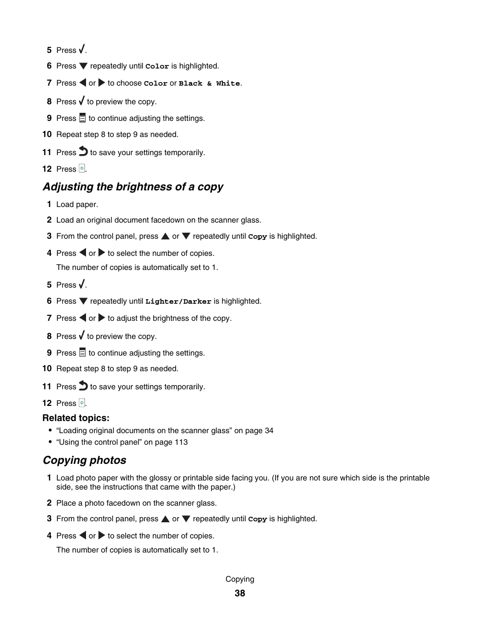 Adjusting the brightness of a copy, Copying photos | Lexmark 7500 Series User Manual | Page 38 / 227