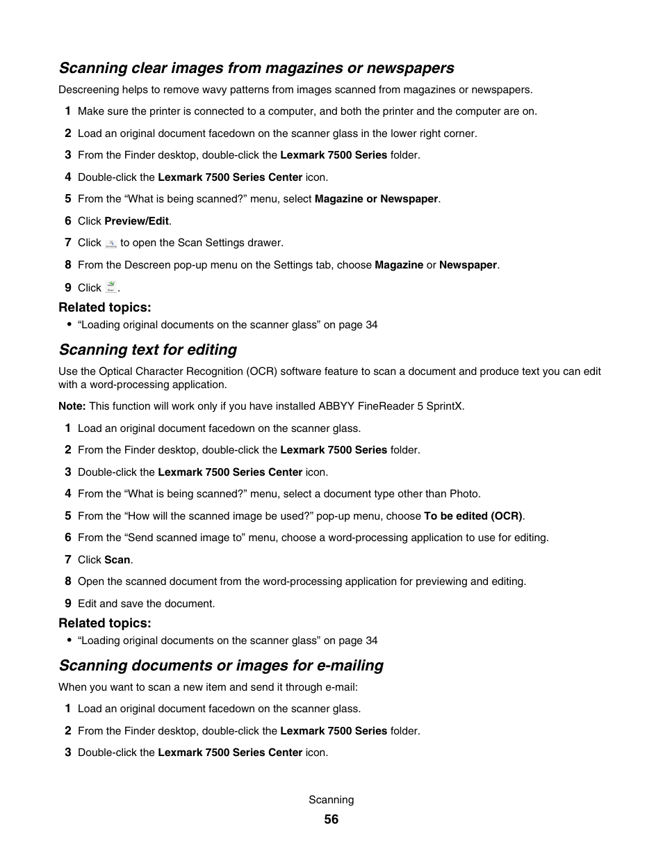 Scanning clear images from magazines or newspapers, Scanning text for editing, Scanning documents or images for e-mailing | Lexmark 7500 Series User Manual | Page 56 / 227