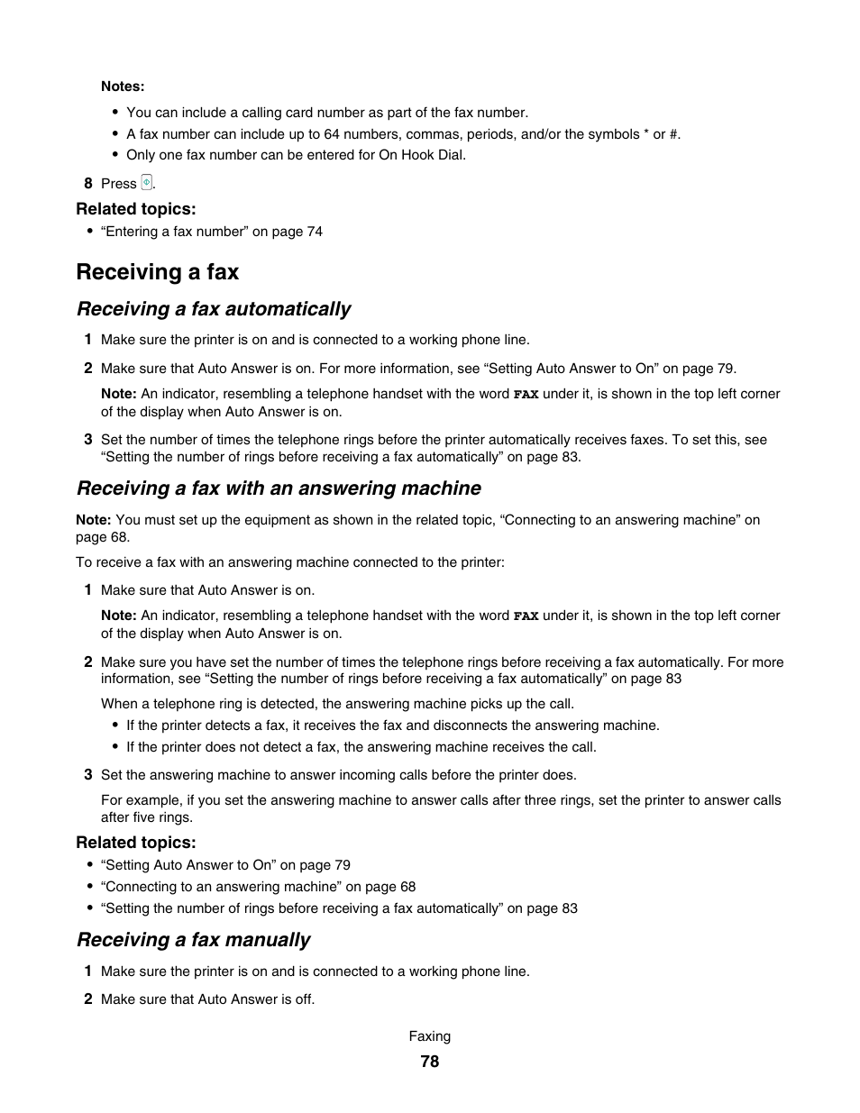 Receiving a fax, Receiving a fax automatically, Receiving a fax with an answering machine | Receiving a fax manually | Lexmark 7500 Series User Manual | Page 78 / 227