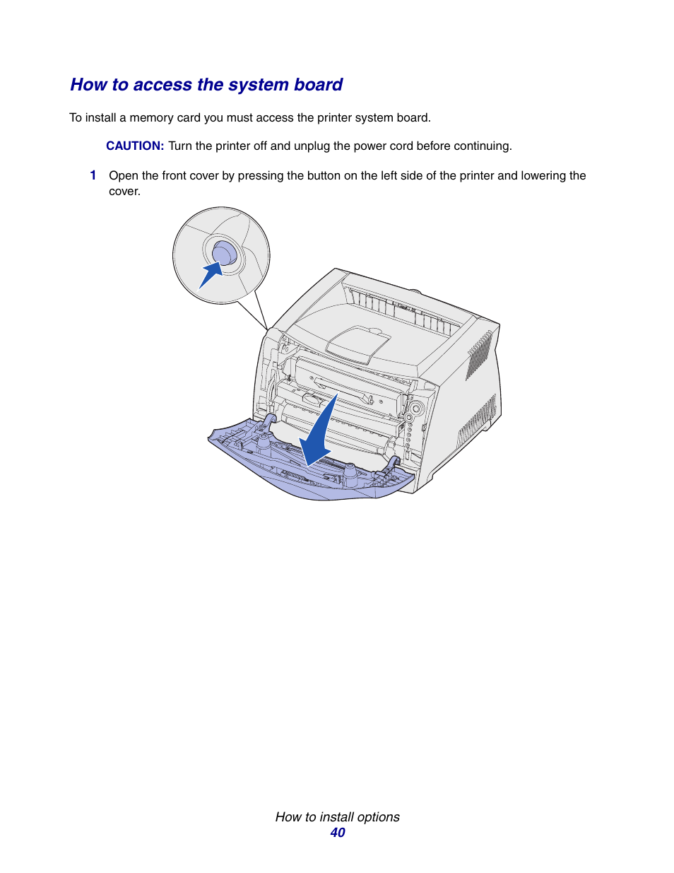 How to access the system board | Lexmark E234 User Manual | Page 40 / 123