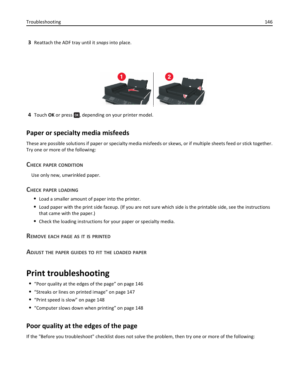 Paper or specialty media misfeeds, Check paper condition, Check paper loading | Adjust the paper guides to fit the loaded paper, Print troubleshooting, Poor quality at the edges of the page | Lexmark S510 User Manual | Page 146 / 189