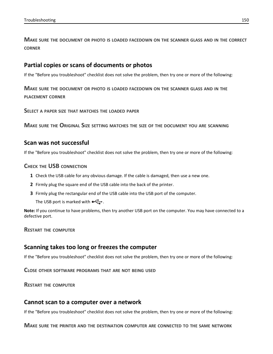 Partial copies or scans of documents or photos, Select a paper size that matches the loaded paper, Scan was not successful | Check the usb connection, Restart the computer, Scanning takes too long or freezes the computer, Cannot scan to a computer over a network | Lexmark S510 User Manual | Page 150 / 189