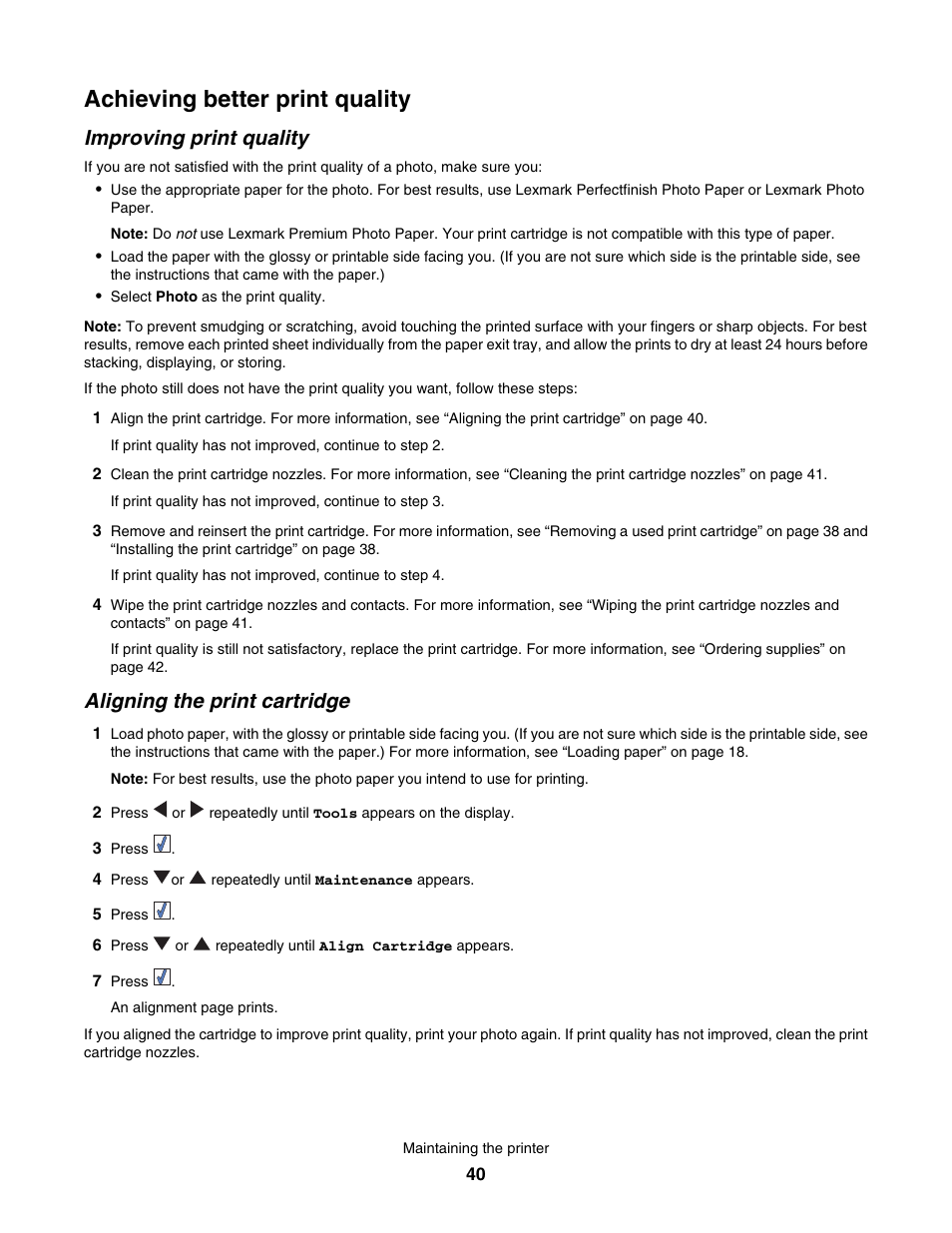 Achieving better print quality, Improving print quality, Aligning the print cartridge | Lexmark 350 Series User Manual | Page 40 / 58