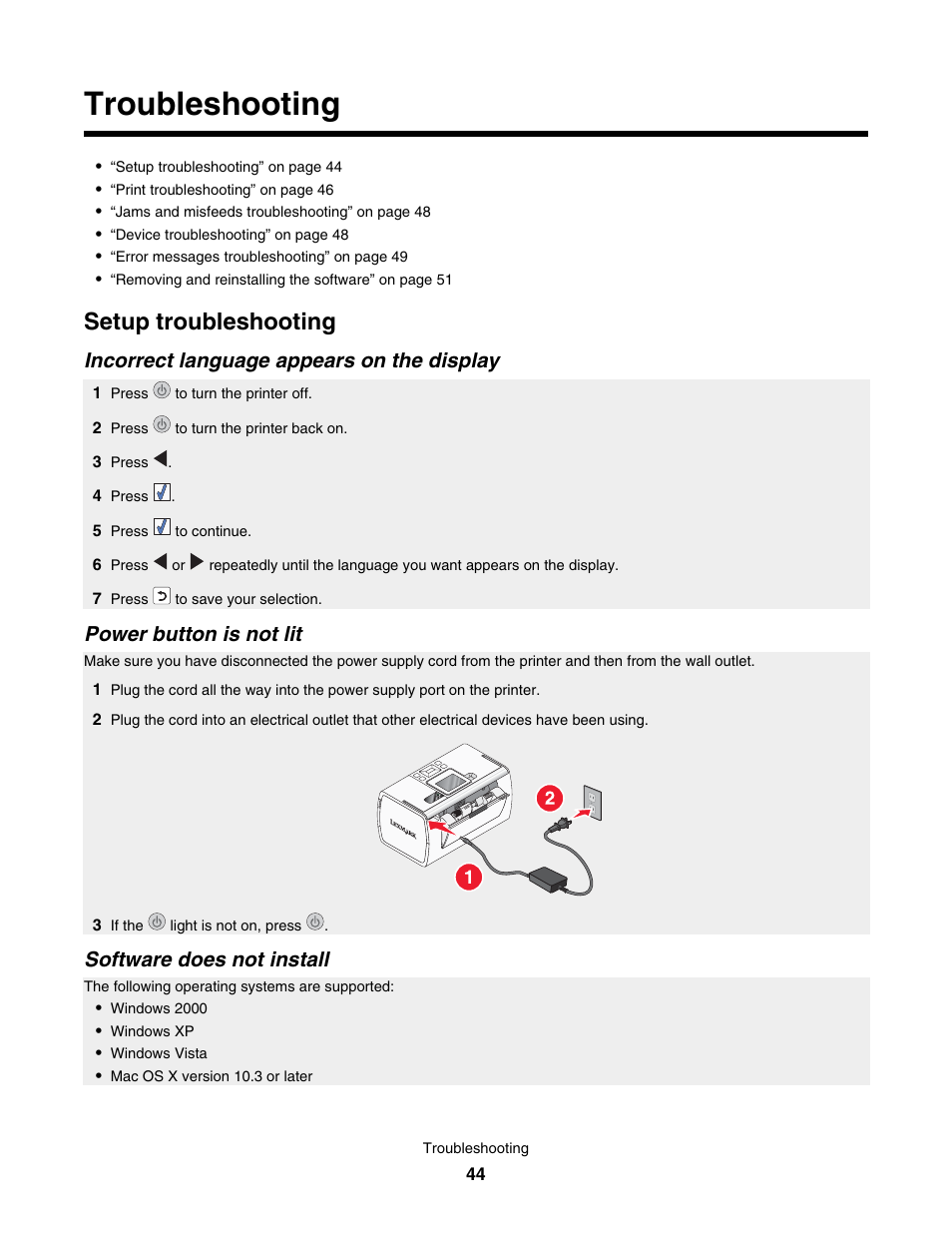 Troubleshooting, Setup troubleshooting, Incorrect language appears on the display | Power button is not lit, Software does not install | Lexmark 350 Series User Manual | Page 44 / 58