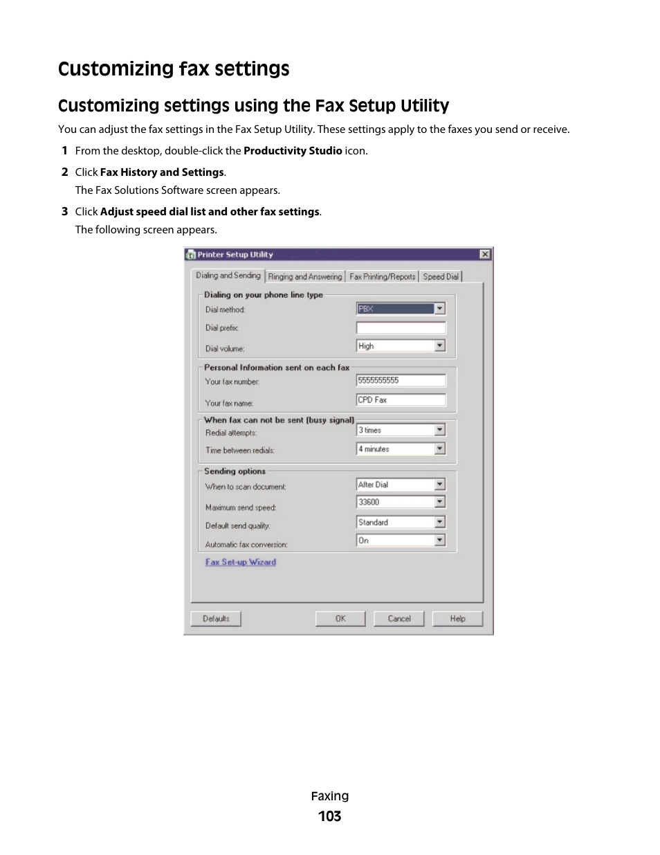 Customizing fax settings, Customizing settings using the fax setup utility | Lexmark 5300 Series User Manual | Page 103 / 194