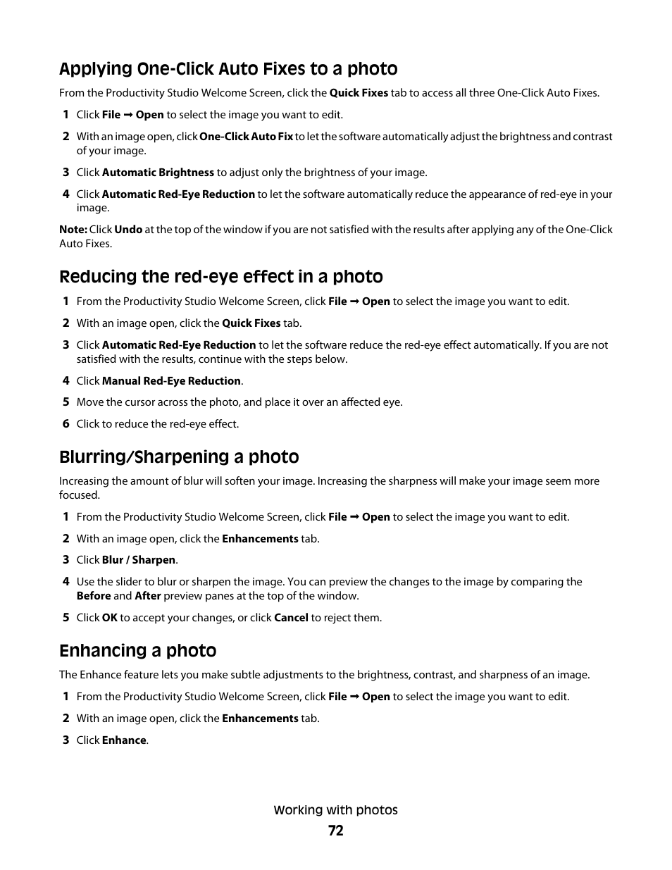 Applying one-click auto fixes to a photo, Reducing the red-eye effect in a photo, Blurring/sharpening a photo | Enhancing a photo | Lexmark 5300 Series User Manual | Page 72 / 194