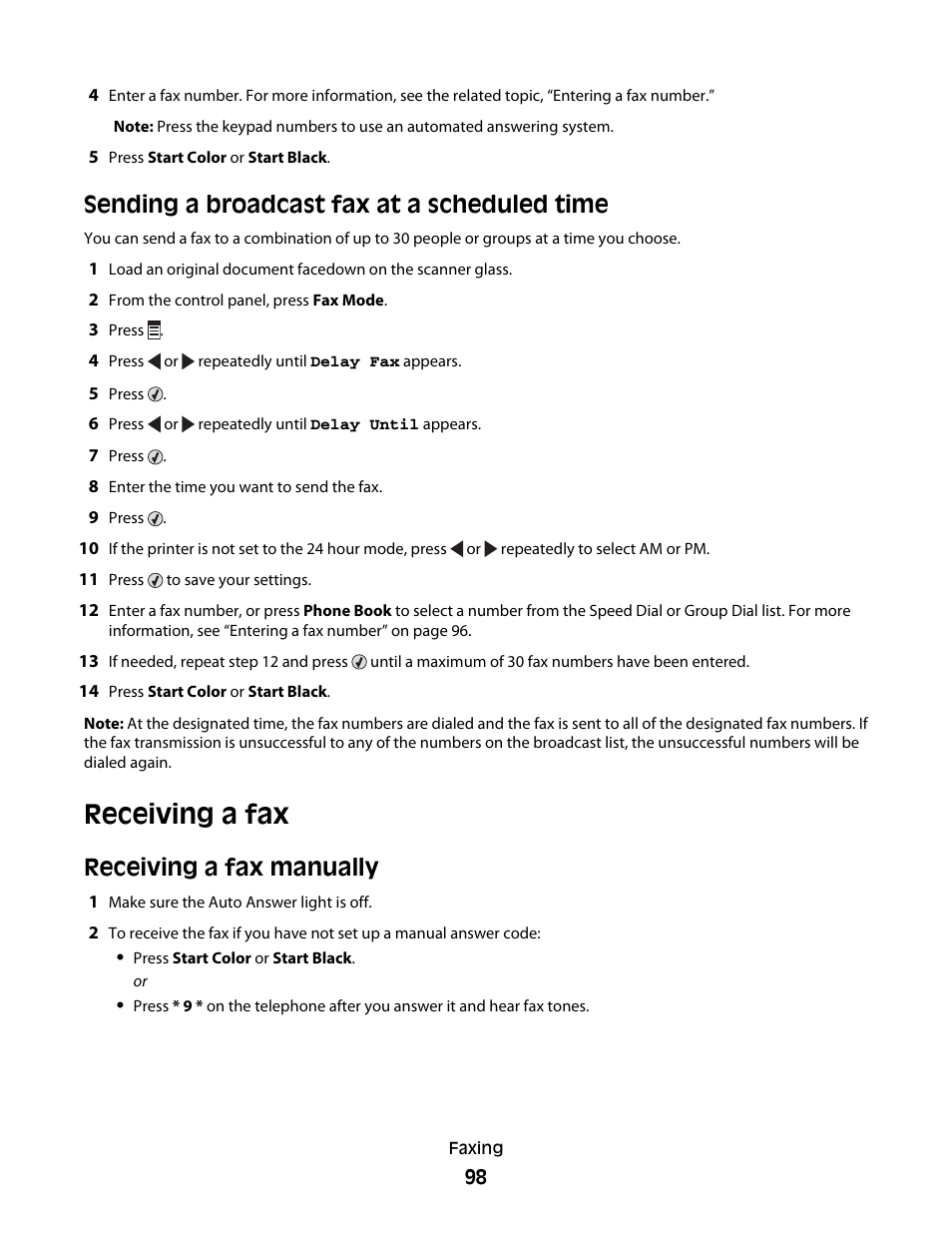 Sending a broadcast fax at a scheduled time, Receiving a fax, Receiving a fax manually | Lexmark 5300 Series User Manual | Page 98 / 194