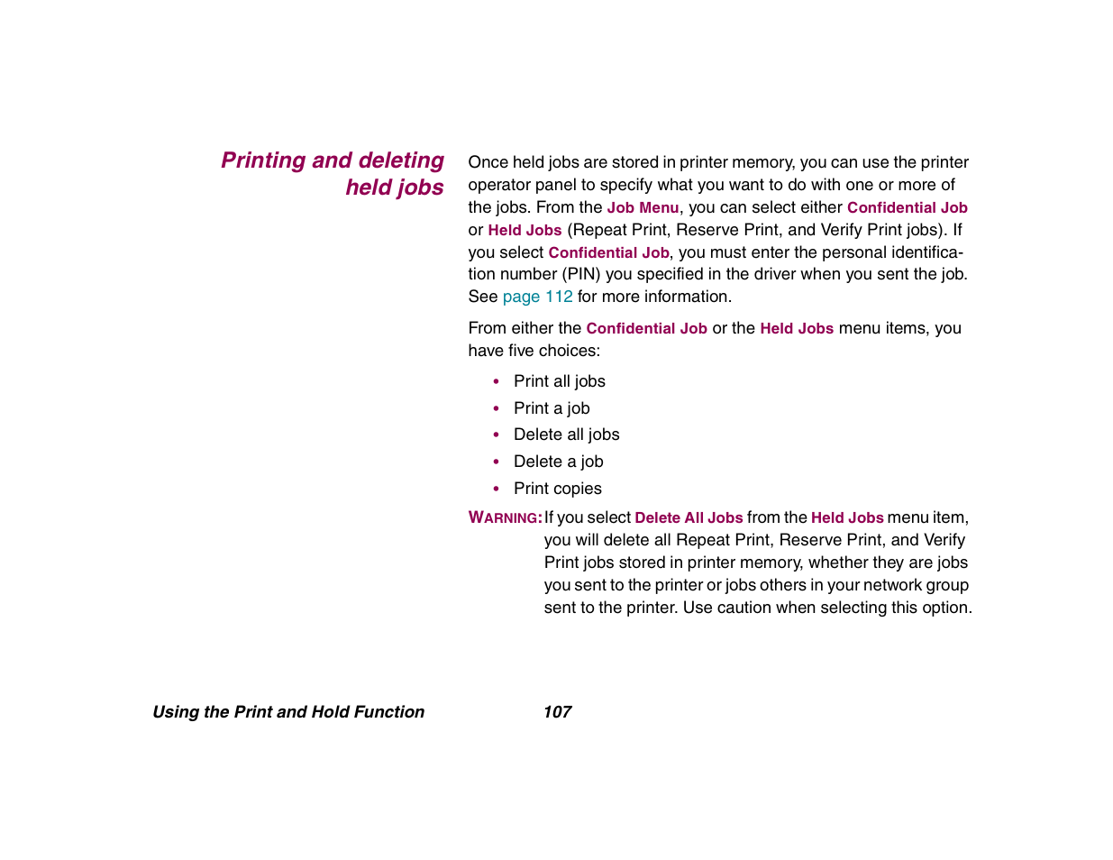 Printing and deleting heldjobs, Printing and deleting held jobs | Lexmark All in One Printer User Manual | Page 107 / 123