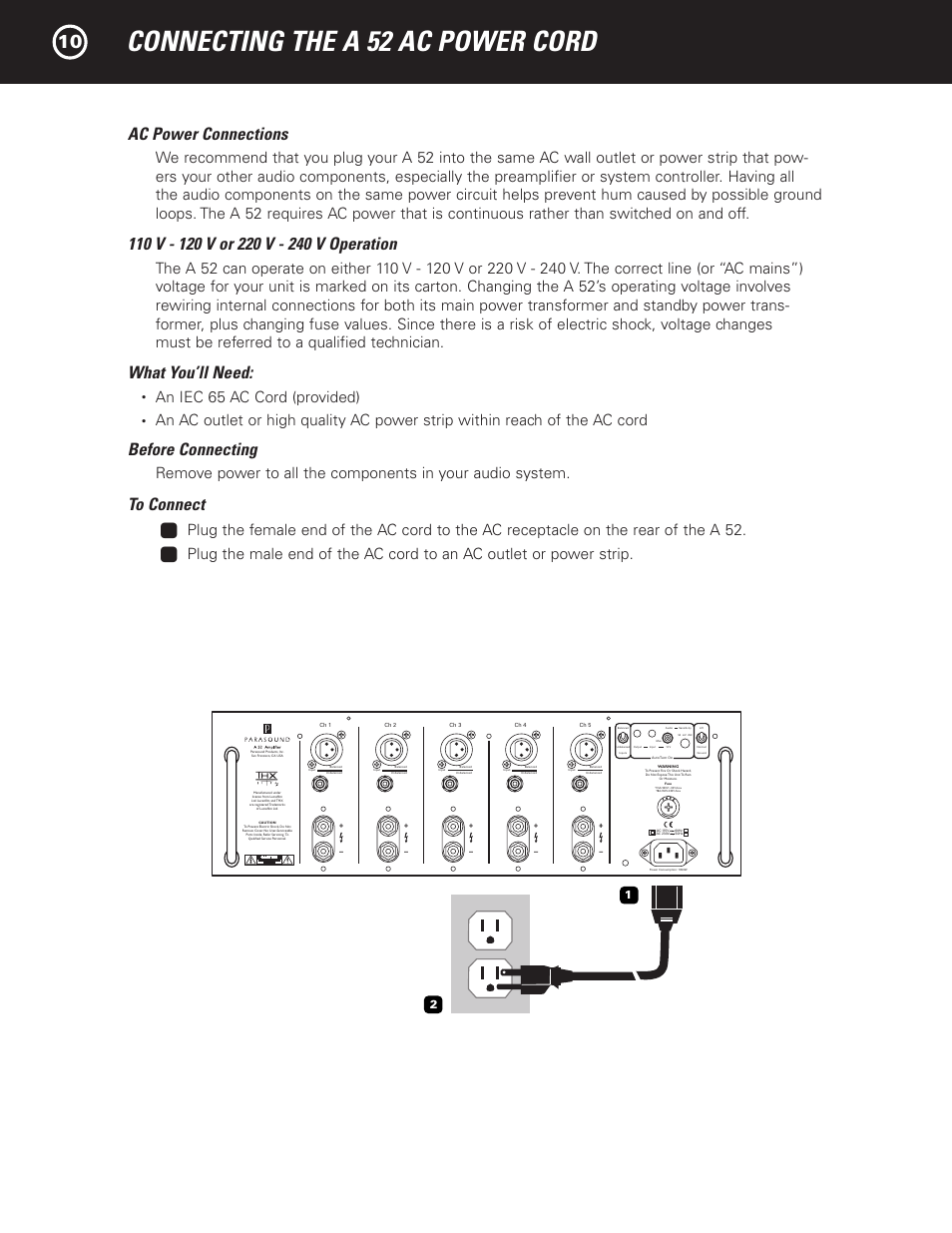 Connecting the a 52 ac power cord, Ac power connections, What you’ll need | Before connecting, An iec 65 ac cord (provided) | Parasound A 52 User Manual | Page 12 / 21
