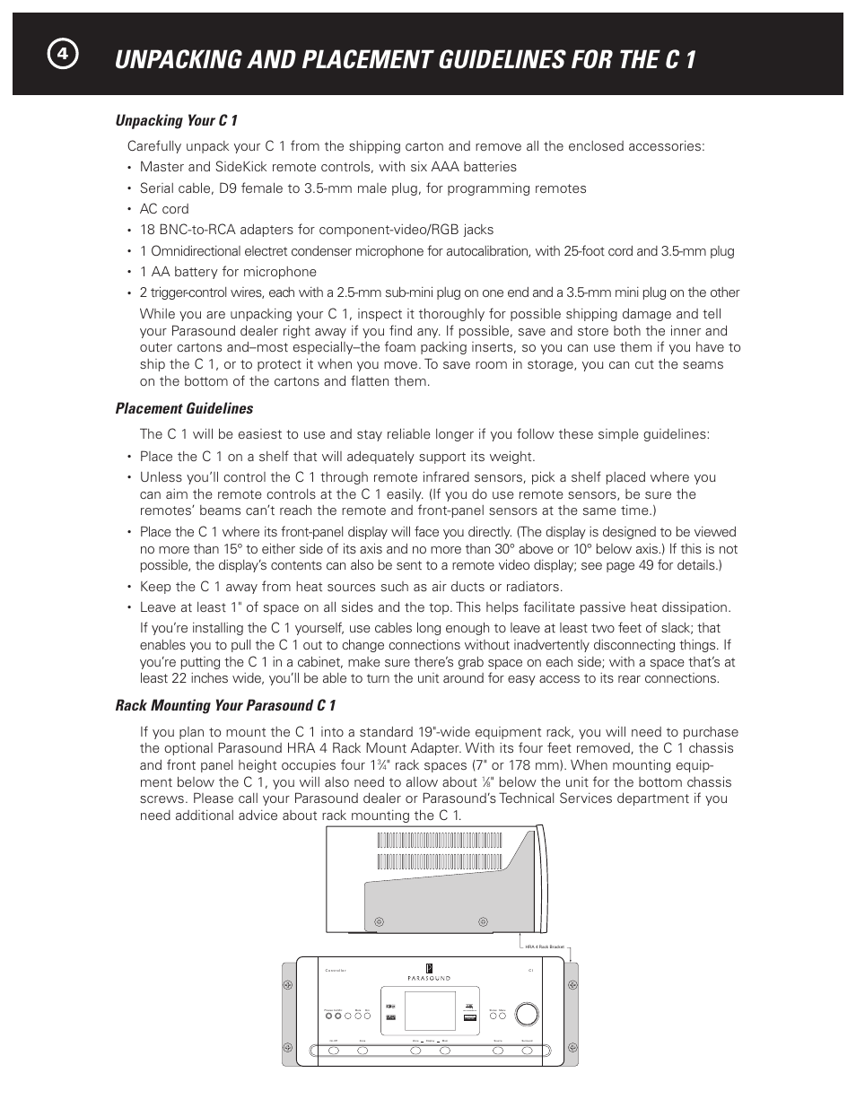 Unpacking and placement guidelines for the c 1, Unpacking your c 1, Placement guidelines | Rack mounting your parasound c 1, Ac cord, 1 aa battery for microphone | Parasound Halo C1 Controller User Manual | Page 4 / 68