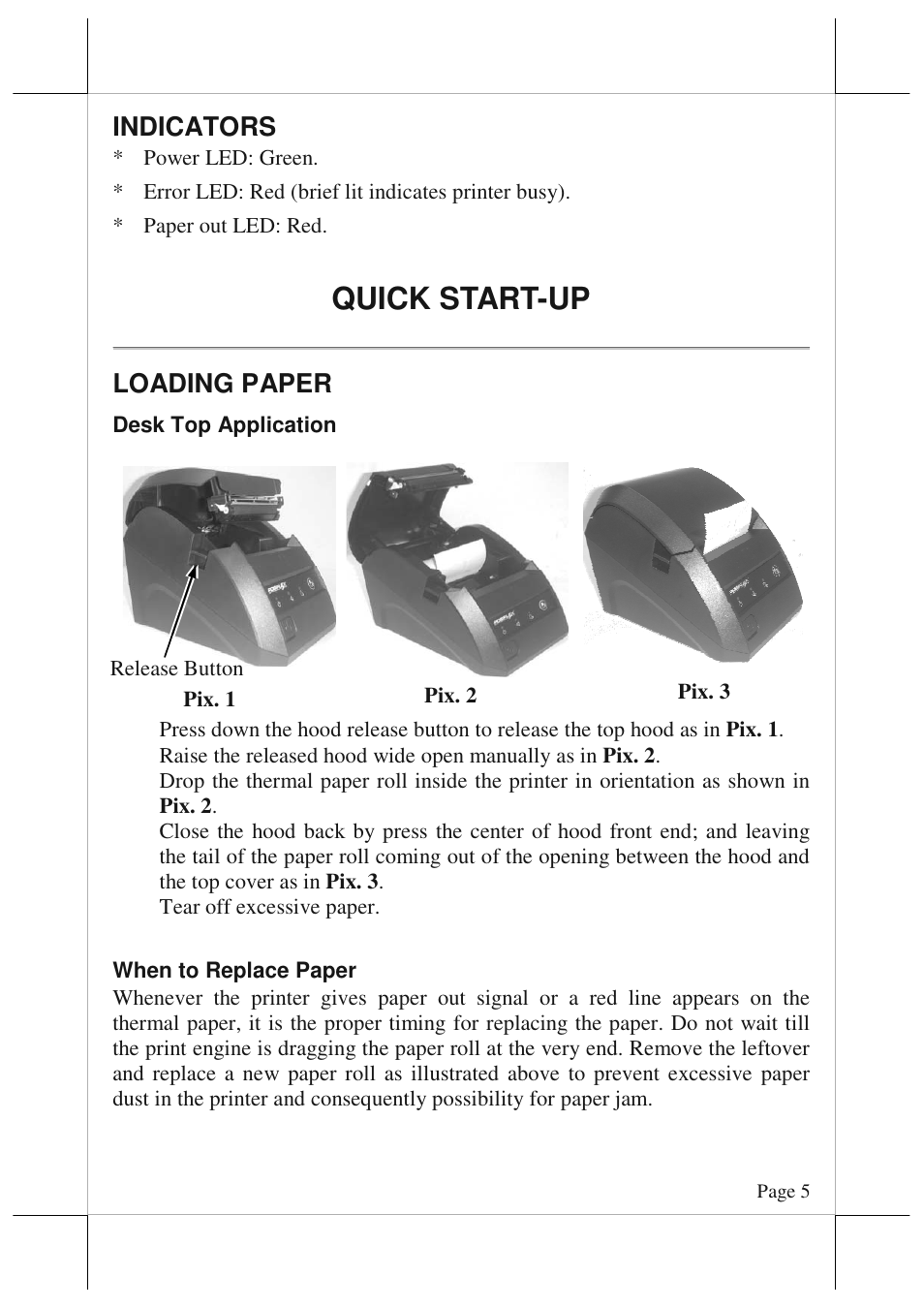 Quick start-up, Indicators, Loading paper | POSIFLEX Business Machines AURA 6800 User Manual | Page 5 / 20