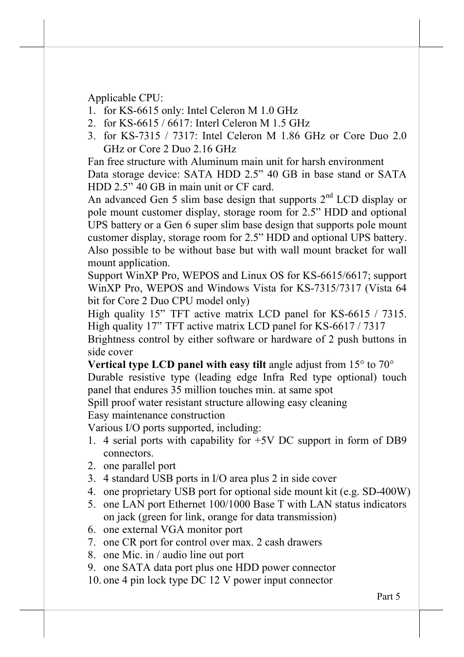 Product features | POSIFLEX Business Machines 16560900020 User Manual | Page 5 / 20